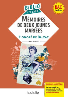 BiblioLycée - Mémoires de deux jeunes mariées, Balzac - BAC 2026