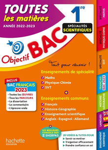 Objectif Bac 2023 - 1re Spécialités scientifiques Toutes les matières