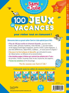 100 jeux de vacances - Sami et Julie - Du CP au CE1 - Cahier de vacances 2024