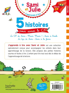 Sami et Julie Début de CP - 5 histoires pour aimer le CP