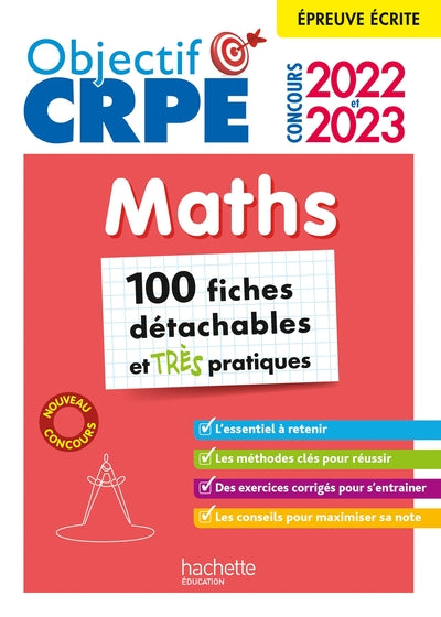 Objectif CRPE 2022 et 2023 Mes fiches détachables - Maths, épreuve écrite d'admissibilité