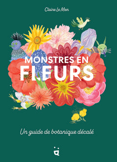 Monstres en fleurs