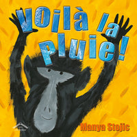 Voilà la pluie !