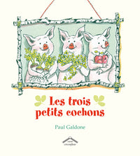 Les trois petits cochons