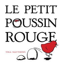 Le petit poussin rouge