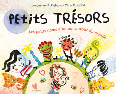 Petits trésors: Les petits noms d'amour autour du monde