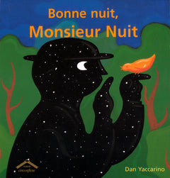 Bonne nuit, Monsieur Nuit