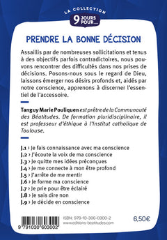 9 jours pour... Prendre la bonne décision