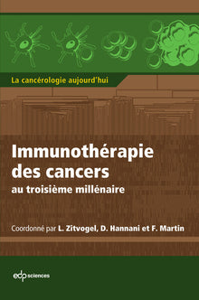 Immunothérapie des cancers au troisième millénaire