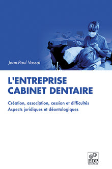 L'Entreprise cabinet dentaire