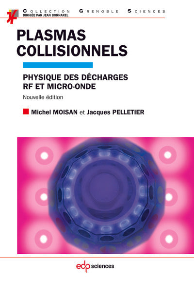 Plasmas collisionnels