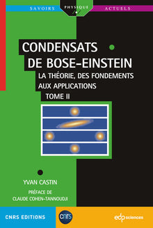 Condensats de Bose-Einstein - Tome 2