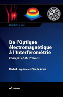 De l'optique électromagnétique à l'interférométrie