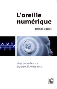 L'oreille numérique