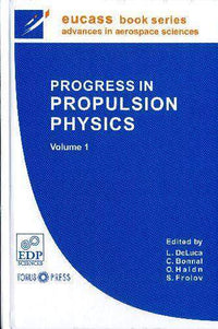Progress in Propulsion Physics