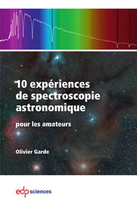 10 expériences de spectroscopie astronomique