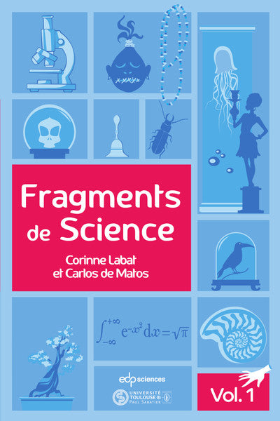 Fragments de science - Volume 1