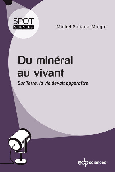 Du minéral au vivant