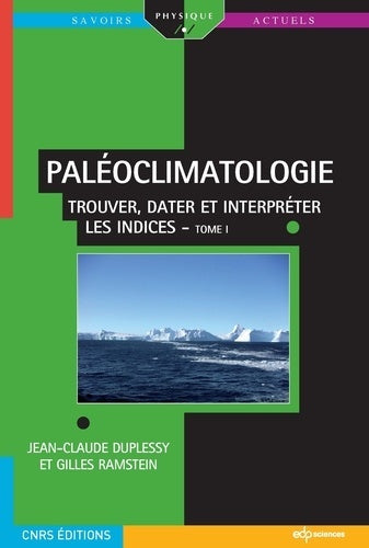 Paleoclimatologie, Tome 1