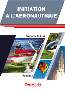 Initiation à l'aéronautique