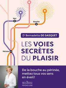 Les Voies secrètes du plaisir