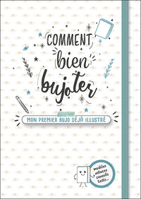 Comment bien bujoter