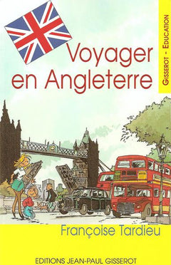 Voyager en Angleterre