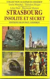 strasbourg, insolite et secret