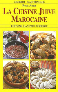 LA CUISINE JUIVE MAROCAINE