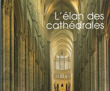 L'élan des cathédrales