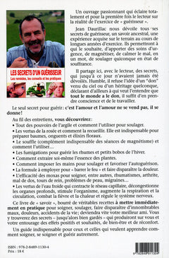 Les secrets d'un guérisseur - Les remèdes, les conseils et les pratiques