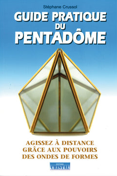 Guide pratique du pentadome