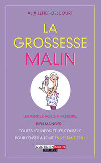 La grossesse malin