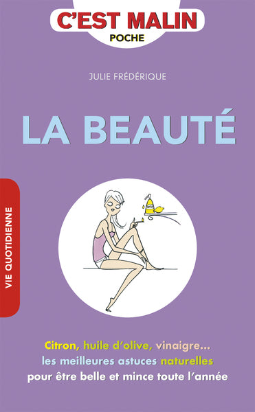 La beauté, c'est malin