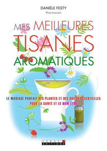Mes meilleurs tisanes aromatiques
