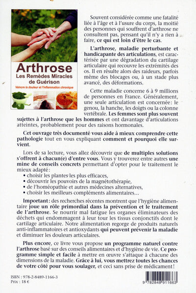 Arthrose, les remèdes miracles de guérison