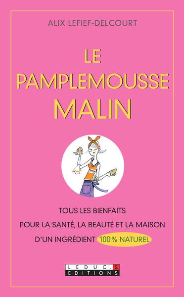 Le pamplemousse malin