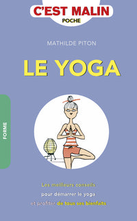 Le yoga malin