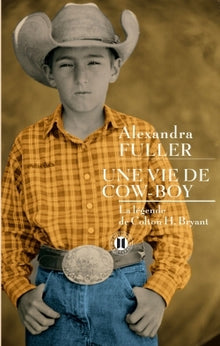 Une vie de cow-boy