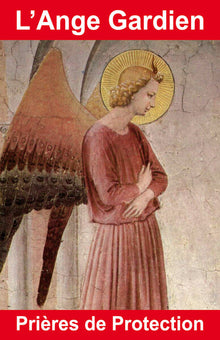 L'ange gardien, prières de protection