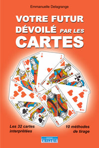 Votre futur dévoilé par les cartes