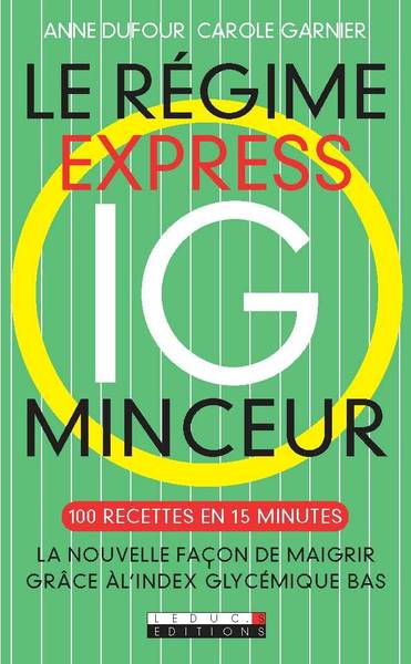 Le régime express IG minceur