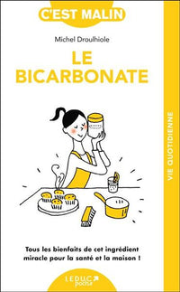 Le bicarbonate malin
