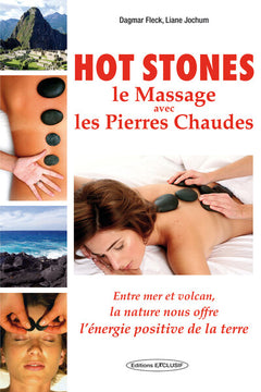 Hot stones - Le Massage avec les Pierres Chaudes
