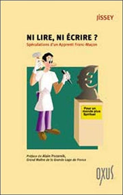 Ni lire, ni écrire ?