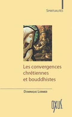 Convergences chrétiennes et bouddhistes