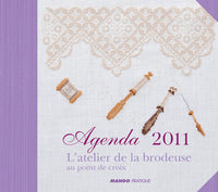 Agenda 2011: L'atelier de la brodeuse
