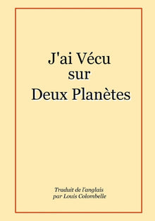 J'ai vécu sur deux planètes