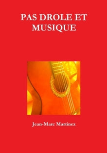 Pas drôle et musique