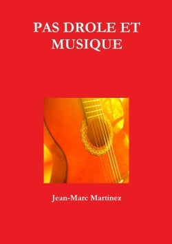 Pas drôle et musique